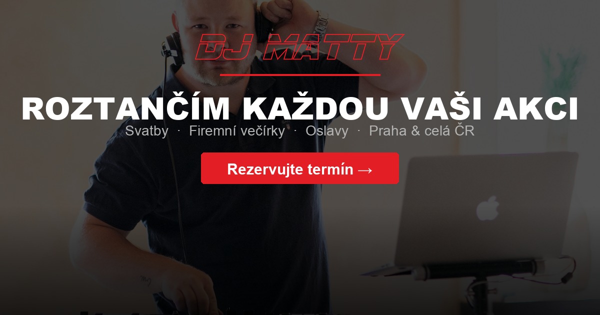 Vizuál DJ Matty — svatby, firemní večírky a oslavy